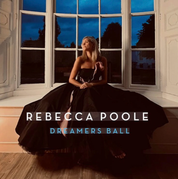 Rebecca Poole - Dreamers Ball